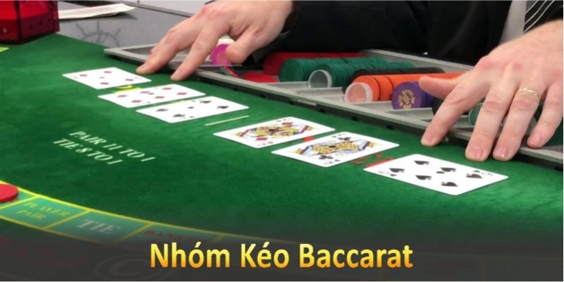 Các lưu ý nên biết trước khi tham gia nhóm kéo baccarat