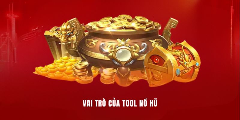 Vai trò của tool nổ hũ với kết quả dự đoán