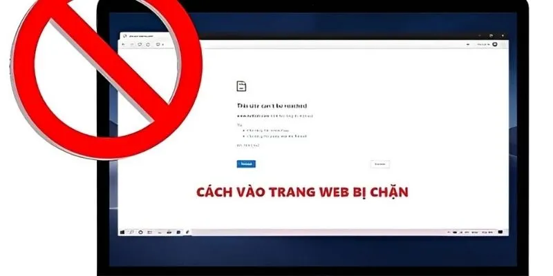 Dấu hiệu cho thấy trang nhà cái bị chặn